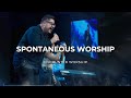 Anointed & Spontaneous Worship | Encounter Worship