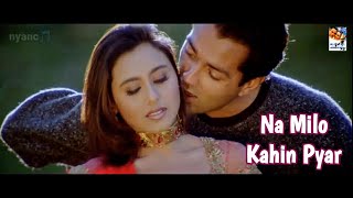 Na Milo Kahin Pyar - Badal (2000) 1080p FULL SONG| Kavita Krisnamurti, Sonu Nigam