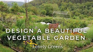 Genius Tips for Designing a Beautiful Vegetable Garden