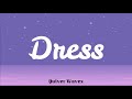 Taylor Swift - Dress (Lyrics)