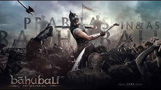 Bahubali  The Beginning 2015 Full Movie |   PRABHAS | RANA DAGGUBATI |  Tamanaah Bhatia |