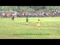 Espoir 0 Vs 1 Muhanga footballrwanda.com 06/10/2012