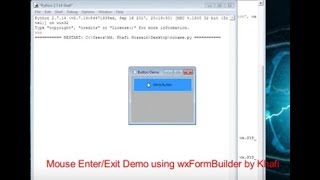 Mouse Enter/Exit Button Demo in wxFormBuilder Using Python