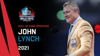 John Lynch  Hall of Fame Speech | 2021 Pro Football Hall of Fame | NFL