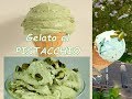 Gelato al Pistacchio fatto in casa