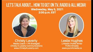 Let's talk about...how to obtain media coverage with Christy Laverty