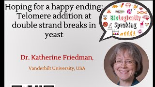 Biologically Speaking | Dr. Katherine L. Friedman, Vanderbilt University, USA | March 21, 2021 |