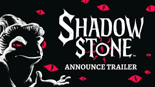 Shadowstone | Announce Trailer