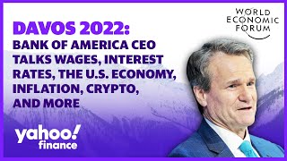 Bank of America CEO talks wages, interest rates, the U.S. economy, inflation, crypto and more
