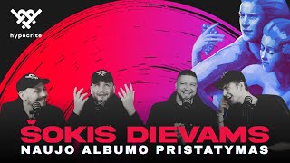 Hypocrite - Šokis Dievams | NAUJO ALBUMO PRISTATYMAS | 2025