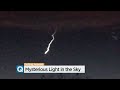 Questions Circulate About Mysterious Light In The Sky