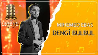 Mihemed Ebas - Dengî Bulbul / محەممەد عەباس-دەنگی بولبوول [HD] | The Legend