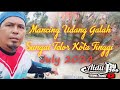 Mancing Udang Galah Sungai Telor Kota Tinggi July 2024