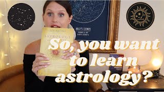 How to LEARN ASTROLOGY 💫 (Books, podcasts, YouTubers + classes I recommend as an astrologer!)