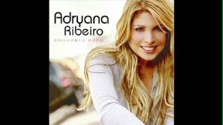 Saudade Vem - Adryana Ribeiro