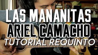 Las Mañanitas - estilo Ariel Camacho - Tutorial - REQUINTO - Como tocar en Guitarra