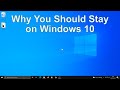 8 Reasons to NOT Upgrade to Windows 11