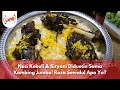 Nasi Kebuli & Biryani Diduetin Sama Kambing Jumbo! Rasa Seendul Apa Ya? - BIKIN LAPER (12/11/24) P5