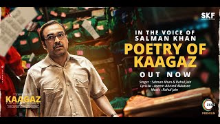 Poetry of Kaagaz | Salman Khan | Pankaj Tripathi | Satish Kaushik