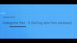 PHP Codeigniter Tutorial in Hindi #5 Getting data from database #fetch #data #from #database