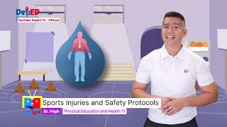 SHS PE and Health Q1 Ep 5 Sports Injuries and Safety Protocols