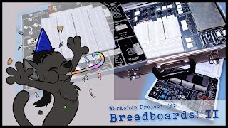 Breadboards 2