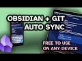 Free Obsidian Sync using Git on All Your Devices in JUST 5 MINUTES