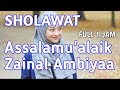 Lantunan Merdu‼️Sholawat Nabi Assalamu Alaik‼️ FULL 1 JAM