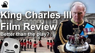 T⏰ - King Charles III Review, BBC Film vs Play | Who wore it better?