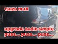 Isuzu muX upgrade audio simple, Customer puas, audio mobil jogja