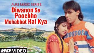 💓Diwanon Se Poochho ❤Mohabbat Hai Kya IOld Song| Kurbaan | Salman Khan, AyeshaJhulka I Hits Song