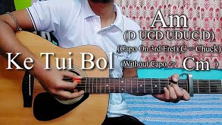Ke Tui Bol | Herogiri | Arijit Singh | Guitar Chords Lesson+Cover, Strumming Pattern, Progressions..