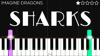 Imagine Dragons - Sharks | EASY Piano Tutorial