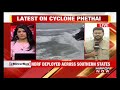 cyclone phethai to make landfall at kakinada coast in visakhapatnam