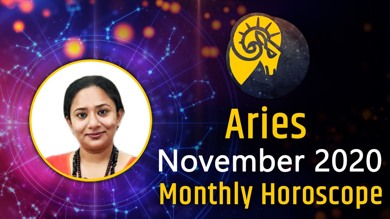 Aries 2020 NOVEMBER Horoscope |😊 GOOD NEWS FOR ARIES | Aries Horoscope ...