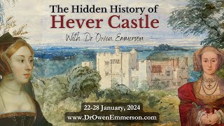 The Hidden History of Hever Castle