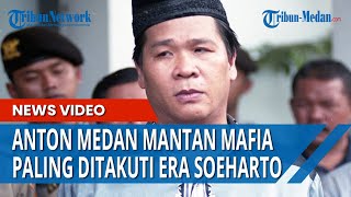 Mengenal Anton Medan Mantan Mafia Paling Ditakuti Era Presiden Soeharto, Simak Kisah Hidupnya