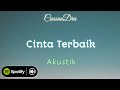 CINTA TERBAIK - Cassandra || ft. Felix (Lirik) #cintaterbaik #cassandra #felix