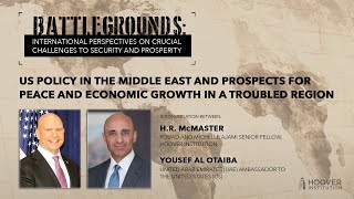 Battlegrounds w/ HR McMaster | UAE: US Policy In The Middle East, Prospects For Peace & Econ. Growth