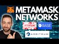 How to Add & Change Ethereum Networks on MetaMask (Base, Arbitrum, Optimism, etc).