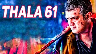 Thala 61 Massive Update | AjithKumar | #Nettv4u