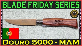 Douro 5000 by MAM Filmam. 14026 - #bladefriday Knife Review. [Blade Friday Series]