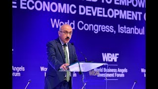 WBAF 2018 Address: H E  Lutfi Elvan, Development Minister of Turkey