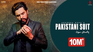 New Punjabi Songs 2023 | Pakistani Suit (Official Song) Chandra Brar | Latest Punjabi Songs 2023