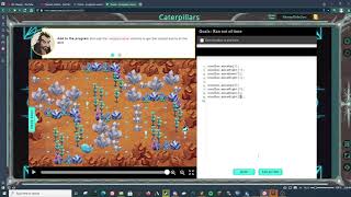 Ozaria - Javascript - Chapter 4 - Module 2 - Caterpillars
