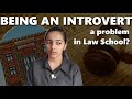 Is Being An Introvert A Problem In Legal Profession Or In Law School? Under confidence |Ananta Vyas