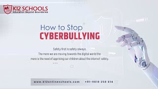 How to Stop Cyberbullying? | Workshop at K12 Schools.