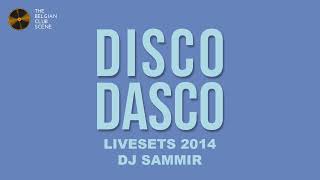 DJ Sammir @ Riva Destelbergen (18-10-2014) (P4) - DISCO DASCO LIVESETS 2014