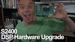 S2400 DSP Card Upgrade
