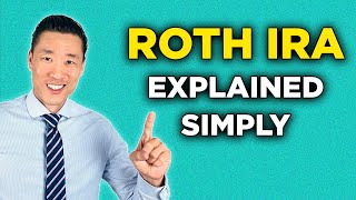 Roth IRA Explained | A simple explanation of the Roth IRA